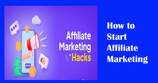 How To Start Affiliate Marketing in 2024